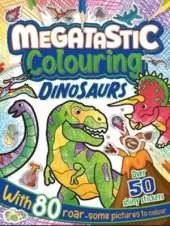 Megatastic Colouring Dinosaurs