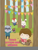 Trace Letters and Number: Alphabet and Number Coloring and Handwriting Practice workbook for kids Preschool writing Workbook with Sight words for Pre K and number 1-10, Kindergarten and Kids Ages 3-12. ABC print handwriting book