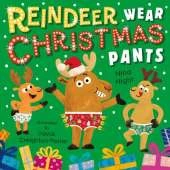 Reindeer Wear Christmas Pants: A brilliantly funny Christmas picture book with bonus puzzle pages