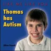Thomas Has Autism