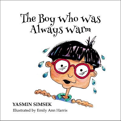 Boy Who was Always Warm, The