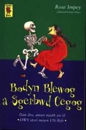 Bodyn Blewog a Sgerbwd Cegog