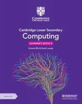Cambridge Lower Secondary Computing Learner's Book 8 with Digital Access (1 Year)