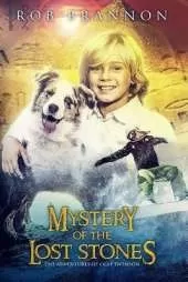 Mystery of the Lost Stones: The Adventures of Olaf Swenson