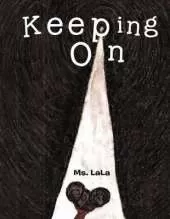 Keeping on
