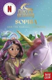 Unicorn Academy: Sophia and the Magical Invitation: an illustrated first chapter book for fans of the Netflix series