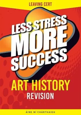 ART HISTORY Revision for Leaving Cert