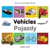 My First Bilingual Book - Vehicles (English-Polish)