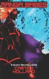 Manga Babes: Science Fiction Fantasy Manga Paperback
