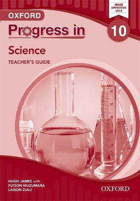 Progress in Science (Zambia): Grade 10: Teacher's Guide