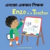 Enzo is a Teacher (Bengali Bilingual Edition)