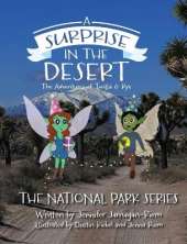 A Surprise in the Desert: The Adventures of Twilla and Rye