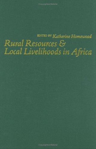 Rural Resources and Local Livelihoods in Africa