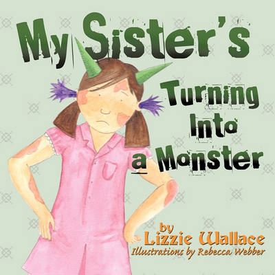 My Sister's Turning Into a Monster