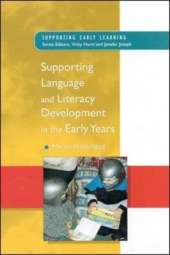 Supporting Language and Literacy Development in the Early Years