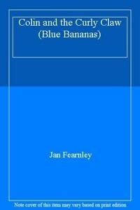 Blue Ban-Colin and the Curly Claw