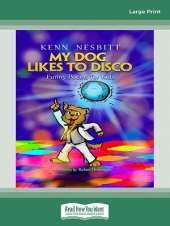 My Dog Likes to Disco: Funny Poems for Kids