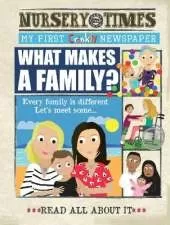 WHAT MAKES A FAMILY: MY FIRST CRINKLY NEWSPAPER
