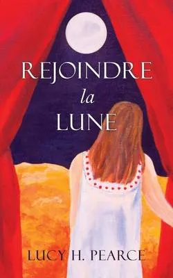 Rejoindre la Lune: Le Guide des Cycles pour une Jeune Fille