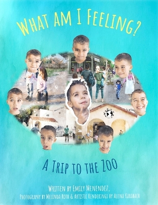 What am I Feeling: A Trip to the Zoo
