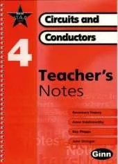 New Star Science: Year 4: Circuits And Conductors Teacher Notes