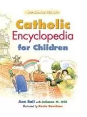 Catholic Encyclopedia for Children