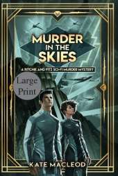 Murder in the Skies: A Ritchie and Fitz Sci-Fi Murder Mystery