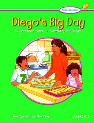 Kids' Readers: Diego's Big Day