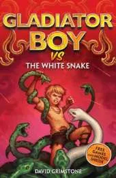 Gladiator Boy vs the White Snake: Book 11