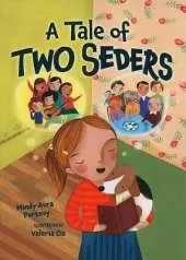A Tale of Two Seders