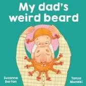 My Dad's Weird Beard