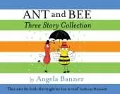 Ant and Bee Three Story Collection