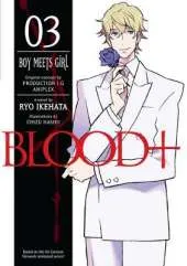 Blood+ Volume 3: Boy Meets Girl