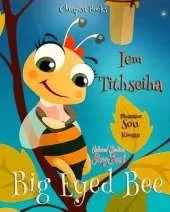Big Eyed Bee: "Coloured Bedtime StoryBook"