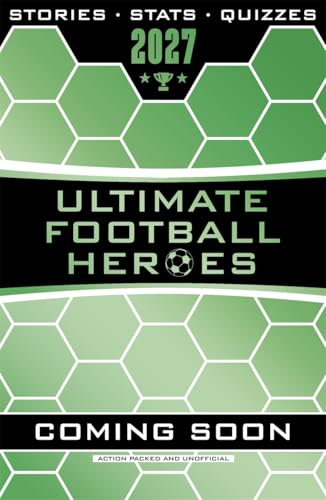 Ultimate Football Heroes 2027 - BRAND NEW CONTENT: The perfect gift for fans of the beautiful game