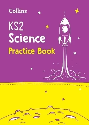 KS2 Science Practice Workbook: For the 2026 Tests