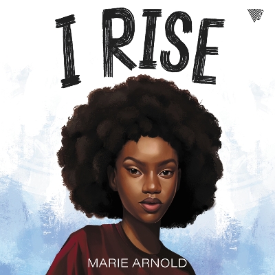 I Rise