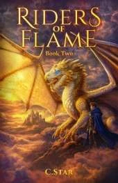Riders of Flame: Book Two
