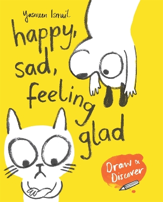 Happy, Sad, Feeling Glad: Draw & Discover