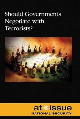 Should Governments Negotiate with Terrorists?