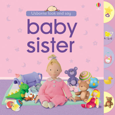 Usborne Look and Say Baby Sister