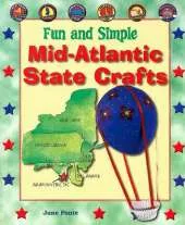 Fun and Simple Mid-Atlantic State Crafts: New York, New Jersey, Pennsylvania, Delaware, Maryland, and Washington, D.C.