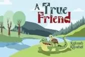 A True Friend