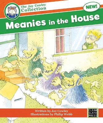 Meanies in the House