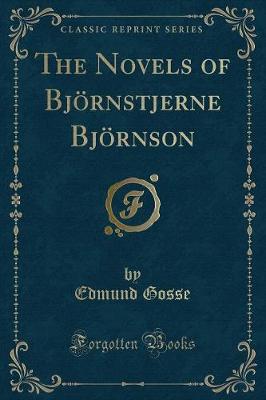 The Novels of Björnstjerne Björnson (Classic Reprint)