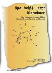 Opa Heisst Jetzt Alzheimer