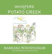 Whispers at Potato Creek