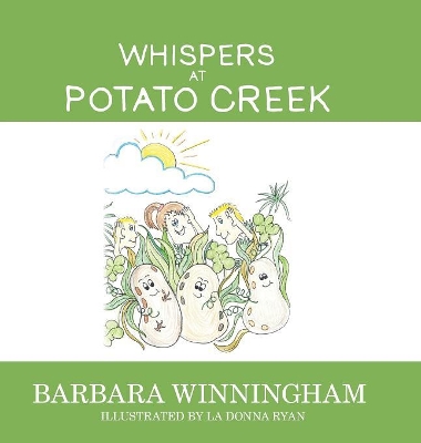 Whispers at Potato Creek