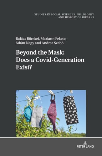 Beyond the Mask: Does a Covid-Generation Exist?
