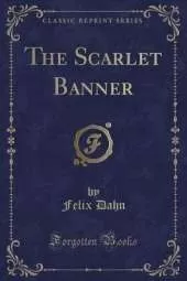 The Scarlet Banner (Classic Reprint)